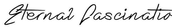 Eternal Fascination font preview